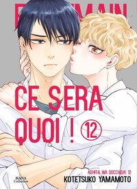 Et demain ce sera quoi ! - Tome 12