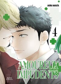 Amoureux Impudents - Tome 04