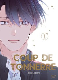 Coup de tonnerre - Tome 01