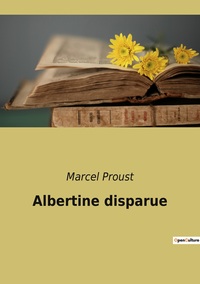 ALBERTINE DISPARUE
