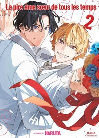 La pire âme soeur de tous les temps - Tome 02