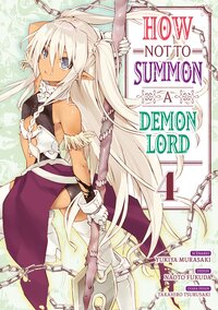 How NOT to Summon a Demon Lord