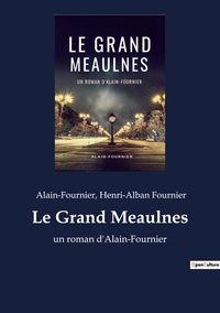 Le Grand Meaulnes