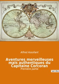 Aventures merveilleuses mais authentiques du Capitaine Corcoran