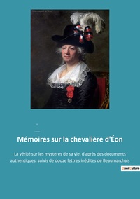 Mémoires sur la chevalière d'Éon