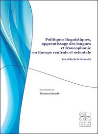 Politiques linguistiques, apprentissage des langues et Francophonie