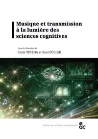 Musique et transmission à la lumière des sciences cognitives