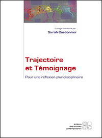 Trajectoire et Témoignage