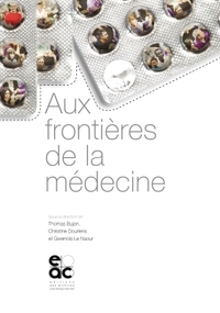 Aux frontières de la médecine