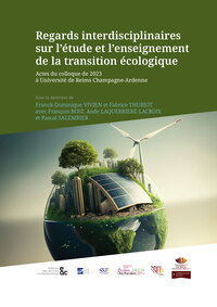 Regards interdisciplinaires sur l'étude et l'enseignement de la transition écologique