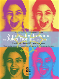 Autour des travaux de Jules Ronjat, 1913-2013