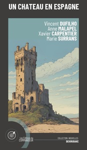 UN CHATEAU EN ESPAGNE - ILLUSTRATIONS, COULEUR