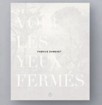 Voir les yeux fermés