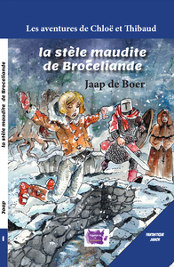 La stèle maudite de Brocéliande