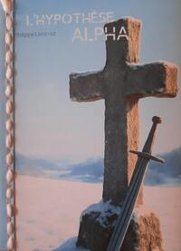L'HYPOTHESE ALPHA