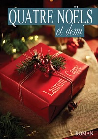 QUATRE NOELS ET DEMI