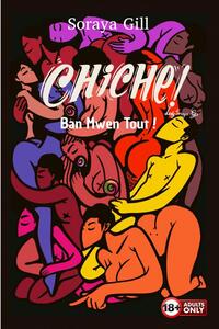 CHICHE Ban Mwen Tout