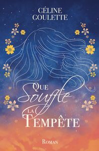 Que souffle la tempête