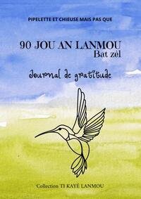 90 JOU AN LANMOU Journal de gratitude