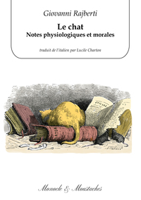 Le chat. Notes physiologiques et morales