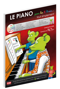 LE PIANO POUR LES 5/8 ANS + CD