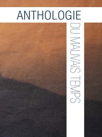 Anthologie du mauvais temps