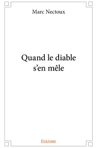 Quand le diable s'en mêle