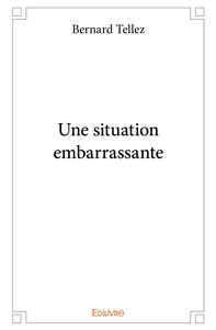 Une situation embarrassante