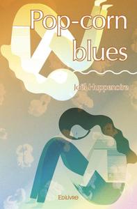 Pop corn blues