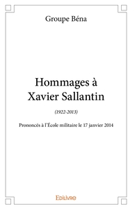 Hommages à Xavier Sallantin (1922-2013)