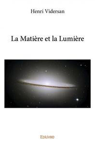 La matière et la lumière