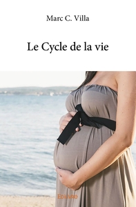 Le Cycle de la vie