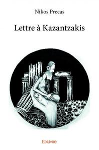 Lettre à kazantzakis