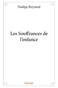 Les souffrances de l'enfance