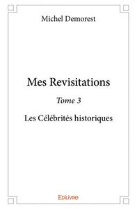 Mes revisitations