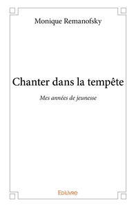 Chanter dans la tempête