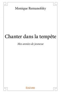 Chanter dans la tempête