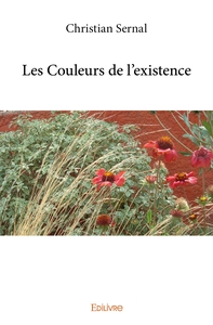 Les Couleurs de l'existence