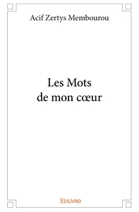 Les Mots de mon coeur