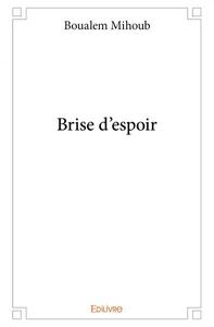 Brise d'espoir
