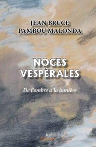 Noces vespérales