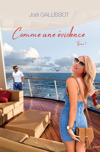 Comme une évidence - Tome 1