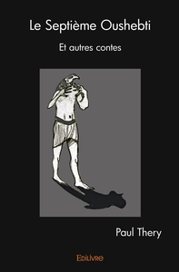 Le Septième Oushebti