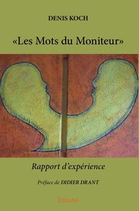 " Les Mots du Moniteur "