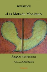 « les mots du moniteur »