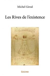 Les rives de l'existence