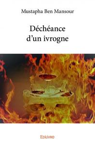 Déchéance d'un ivrogne