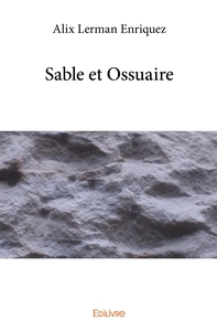 Sable et Ossuaire