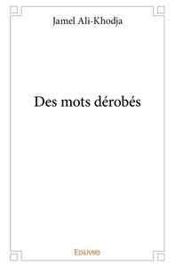 Des mots dérobés