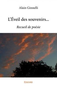 L’éveil des souvenirs...